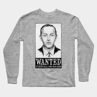 D. B. Cooper Wanted Poster - Call to Get Rick Rolled Long Sleeve T-Shirt